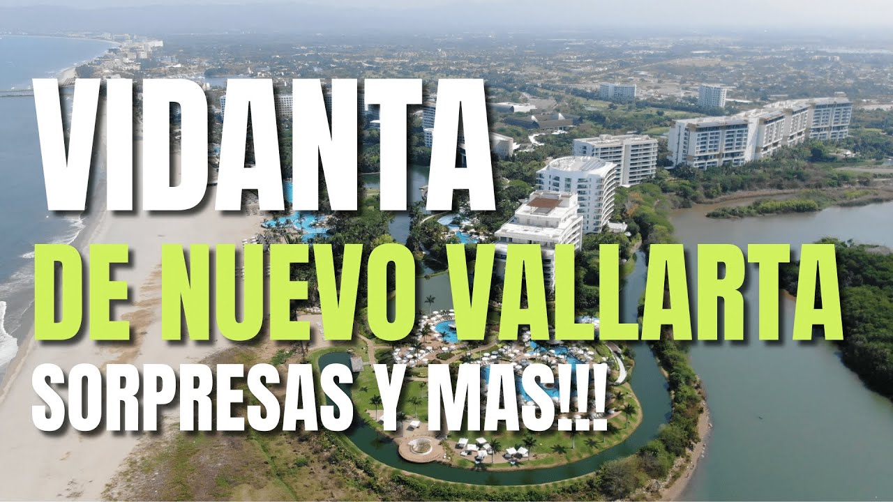 NOVEDADES EN VIDANTA DE NUEVO VALLARTA