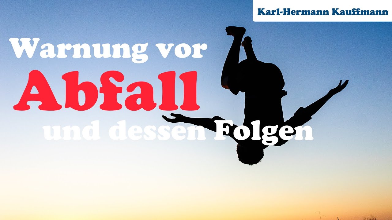 Warnung vor Abfall und dessen Folgen - Karl-Hermann Kauffmann
