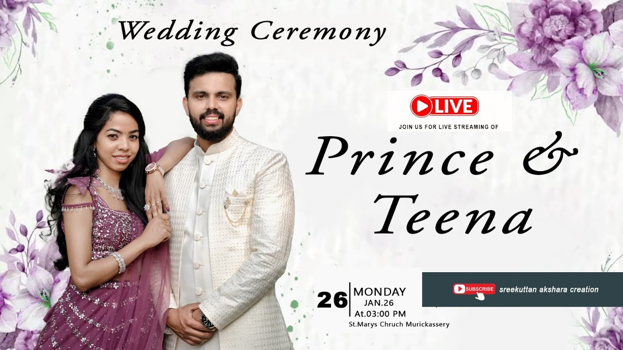 Prince & Teena Wedding