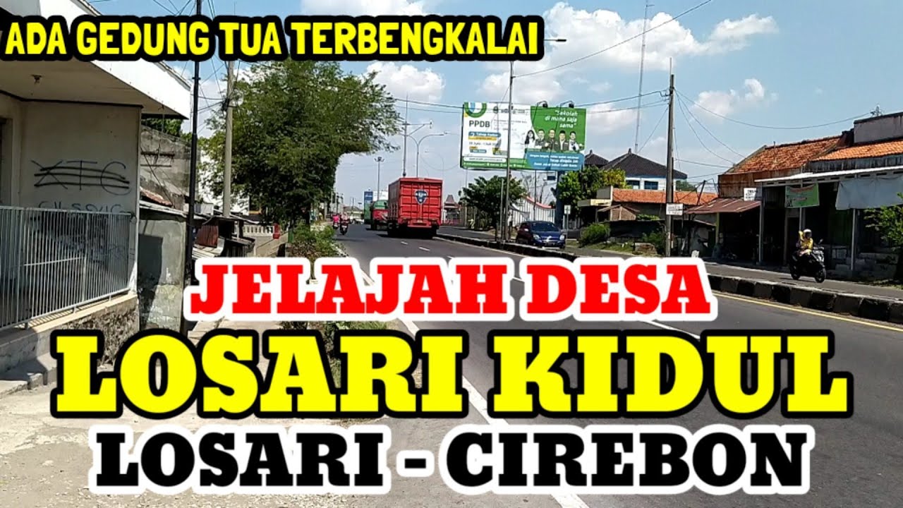 Motovlog Explore Desa Losari Kidul Kec Losari Kab Cirebon