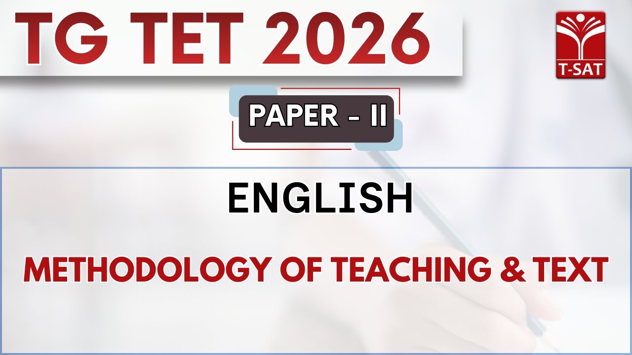 TG TET 2026 - PAPER-II | English - Methodology Of Teaching & Text | T-SAT