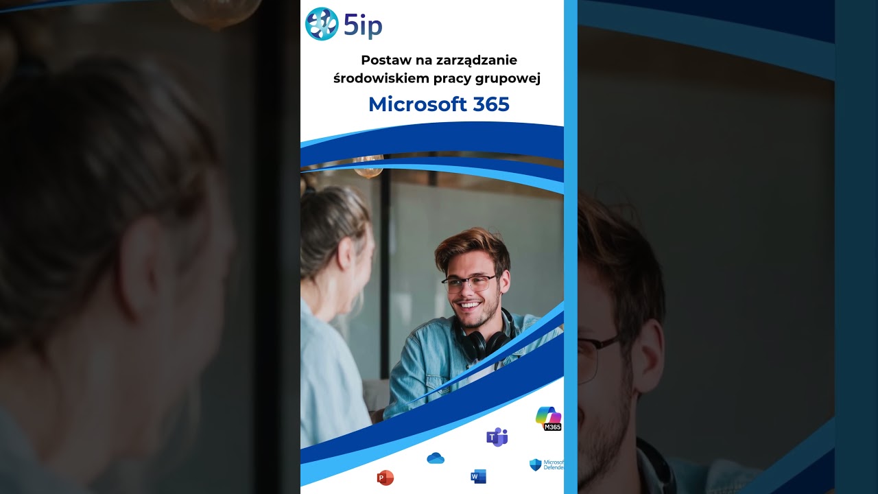 Cyfrowe rozwiązania dla biznesu od Microsoft i 5ip