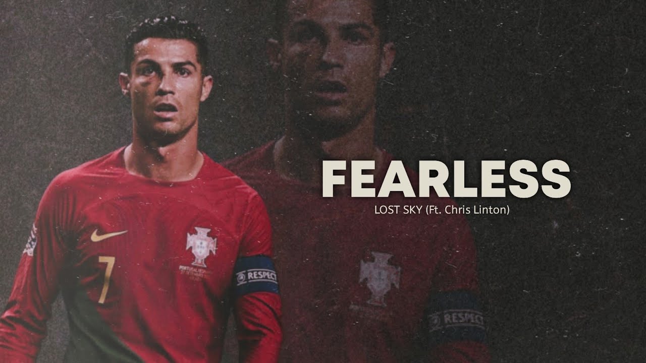 Cristiano Ronaldo 2022 ❯ • FEARLESS • | Lost sky (Ft. Chris Linton) | Skills & Goals | HD