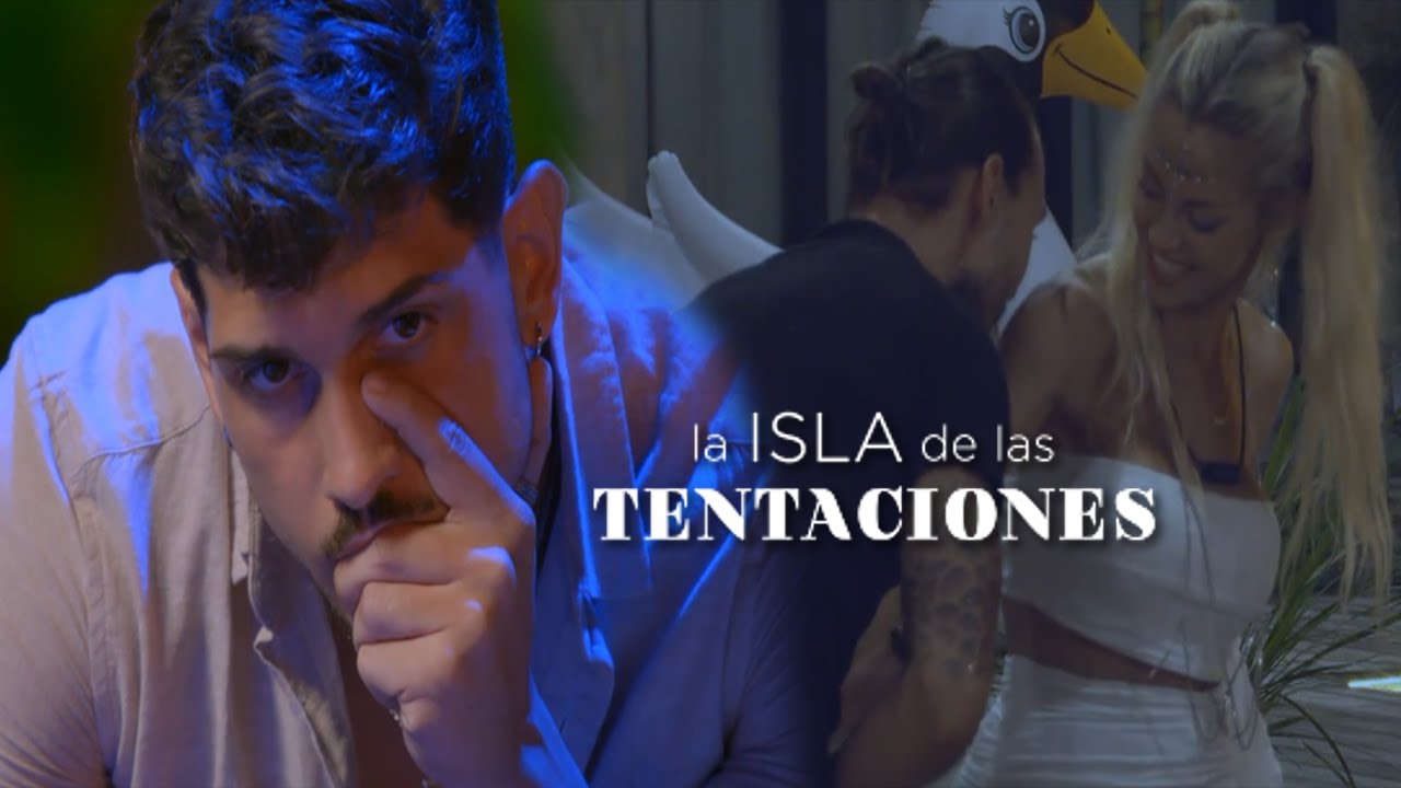 EMOTIVA CONFESI&Oacute;N de DAR&Iacute;O AL VER PELIGROSO ACERCAMIENTO DE SANDRA y RUBO LA ISLA DE LAS TENTACIONES