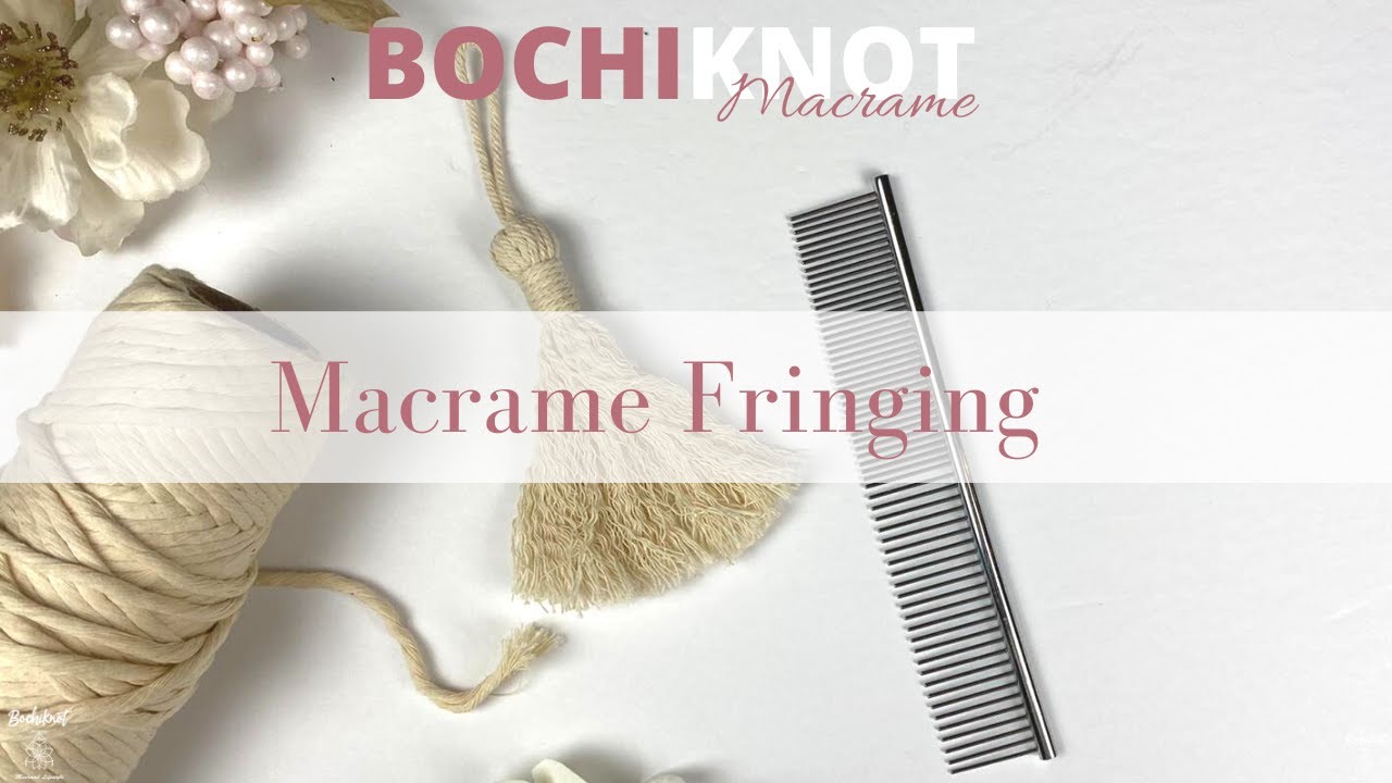 Beginner's Guide to Macrame Fringe