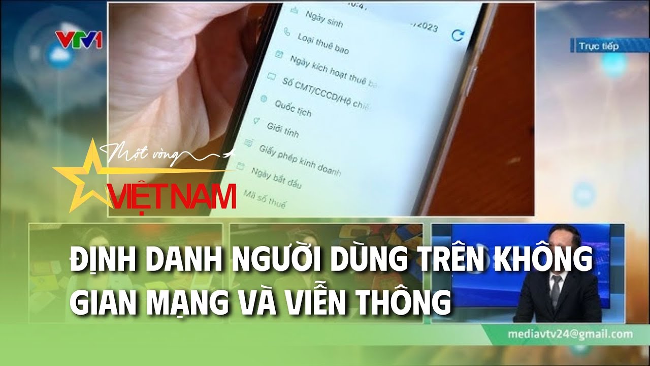 Định danh người dùng trên không gian mạng và viễn thông | Thời báo VTV