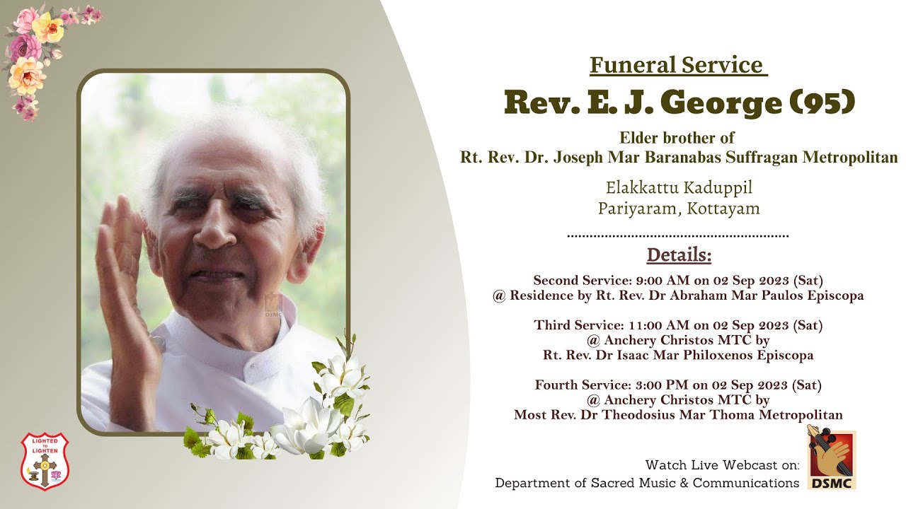 FUNERAL SERVICE | REV. E. J. GEORGE (95) ELAKKATTU KADUPPIL | 02.09.23 | DSMC MEDIA