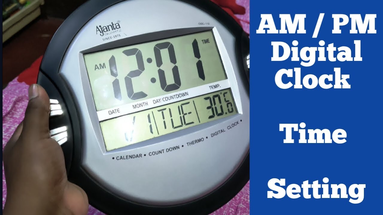 Digital Clock Time Setting | Am Pm setting In digital watch
