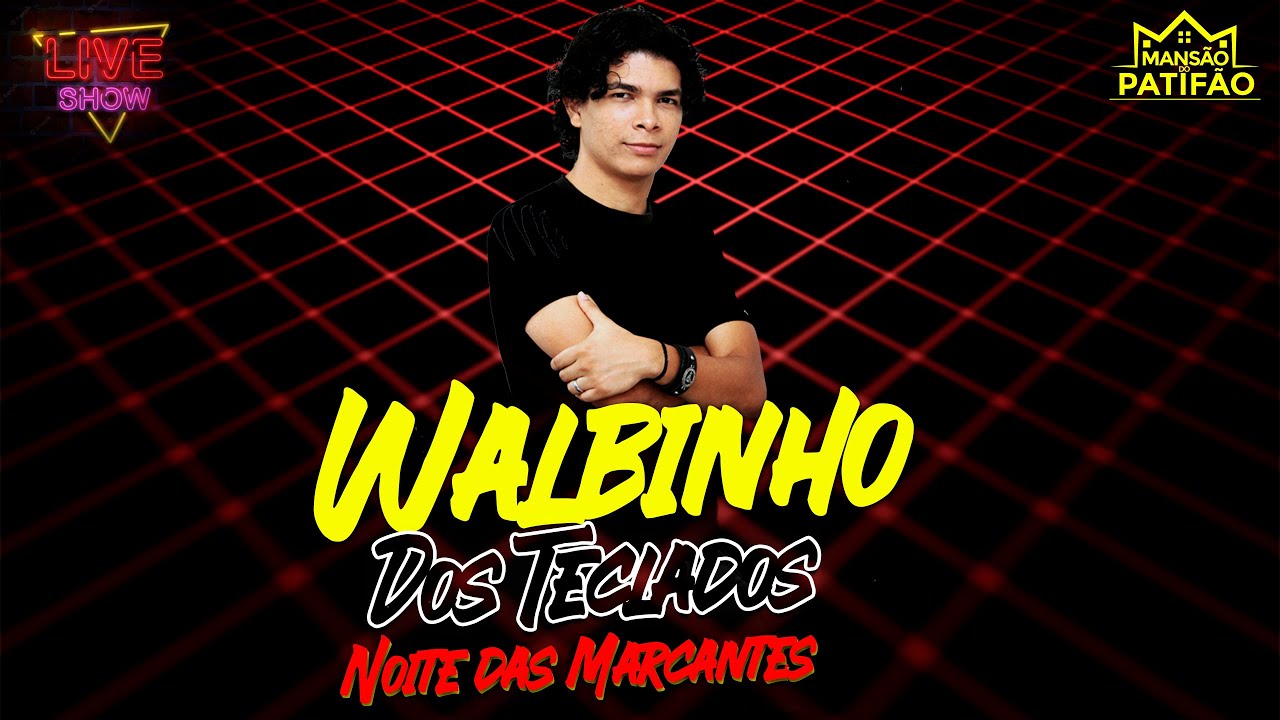 LIVE WALBINHO DOS TECLADOS (24-08-23)