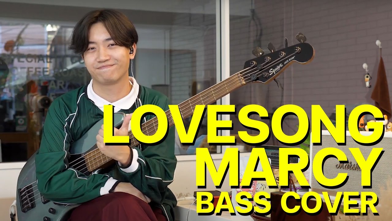 マルシィ &ndash; ラブソング (Bass cover by Chronomy)