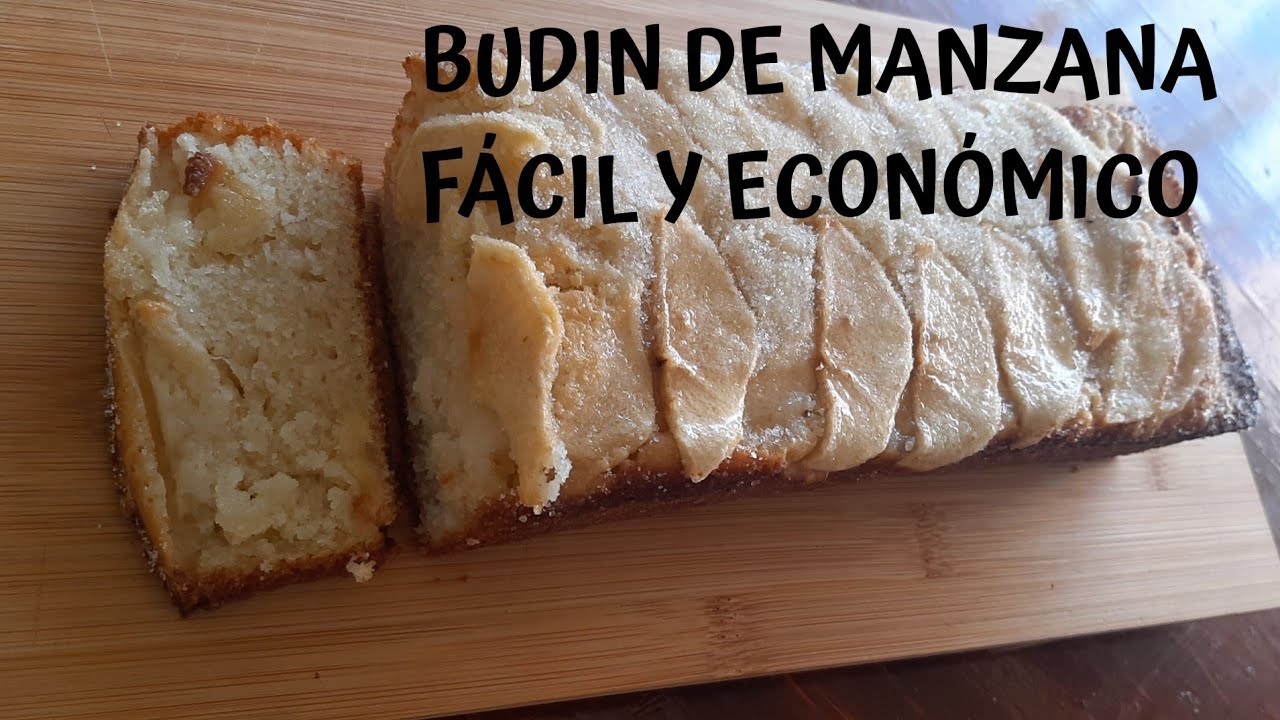BUDIN DE MANZANA. ECONOMICO Y FÁCIL