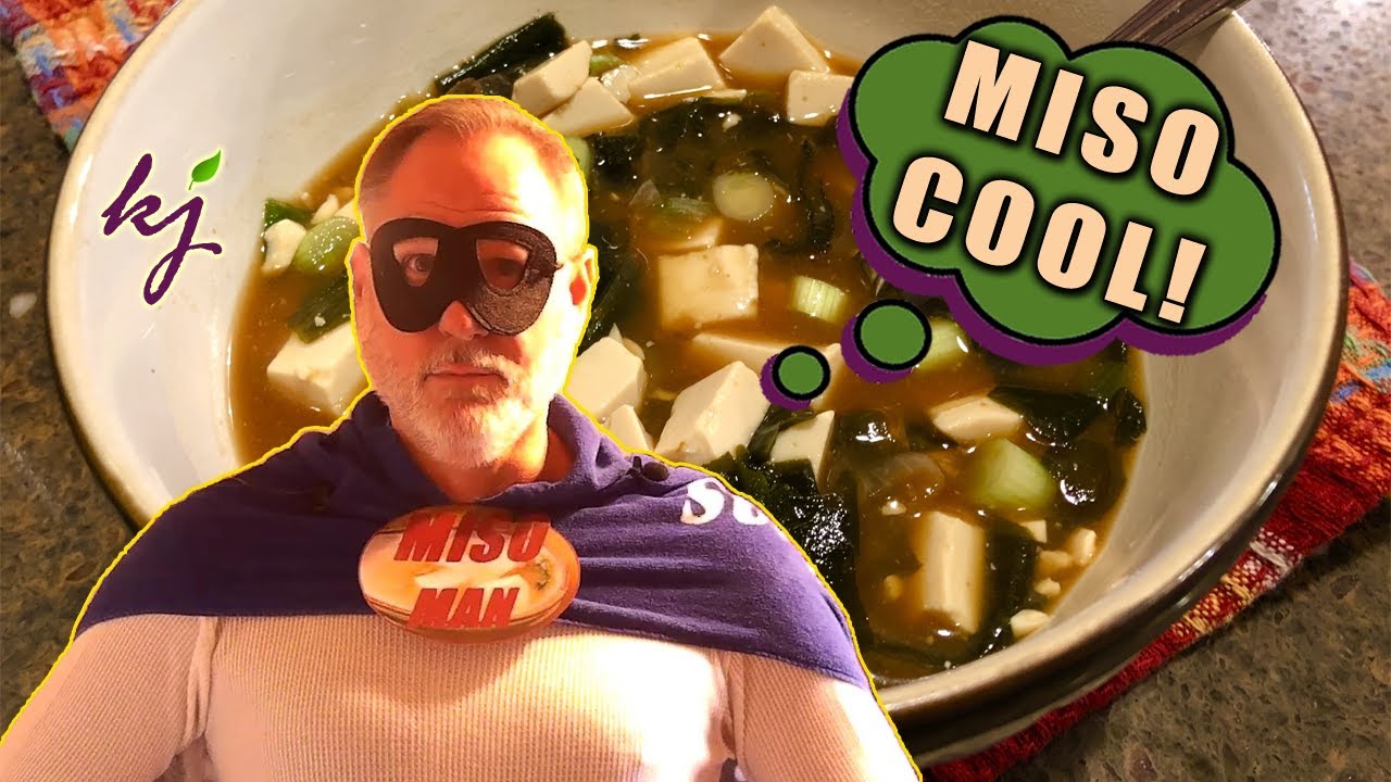 12 Awesome Health Benefits of Miso Soup with Tofu and Seaweed