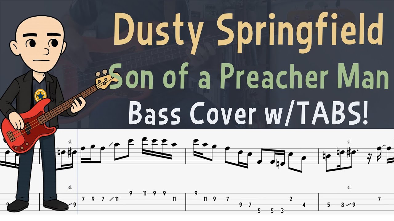 Dusty Springfield - Son of a Preacher Man | Bass Cover with TABS!