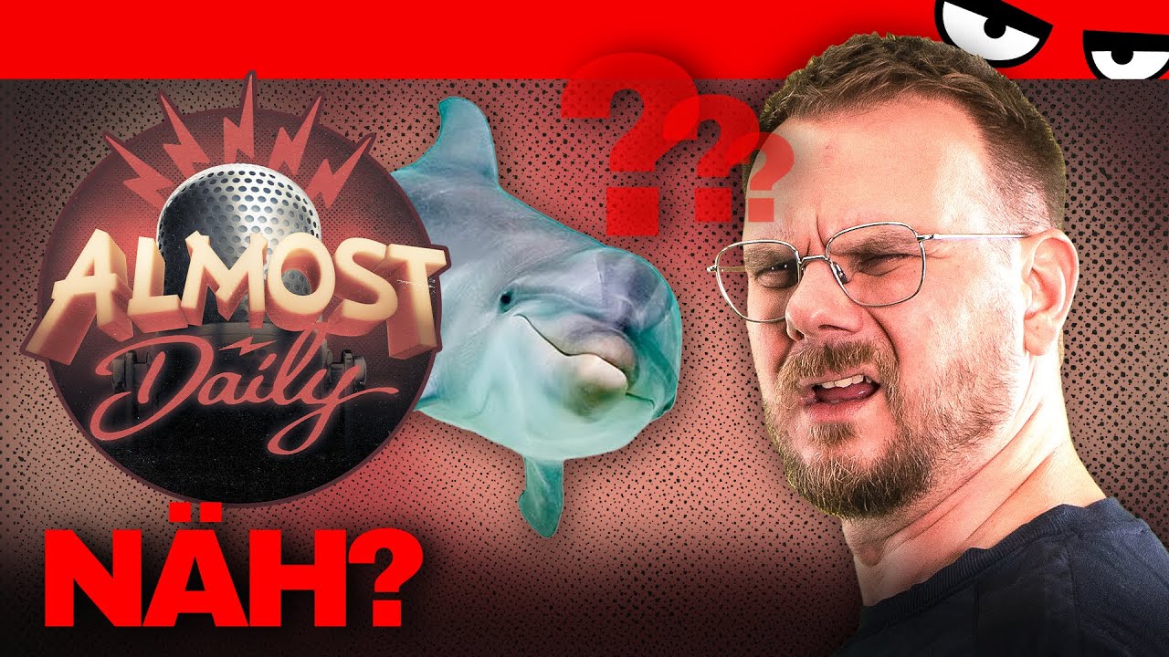DELFINE haben nen Lörres? Nils klärt auf! | Almost Daily
