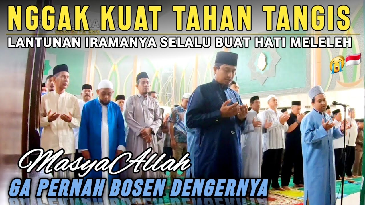 IMAM SHOLAT TERMERDU, LANTUNAN INDAH IRAMA BAYATI SELALU BIKIN HANYUT😭 || Ust. Takdir Feriza