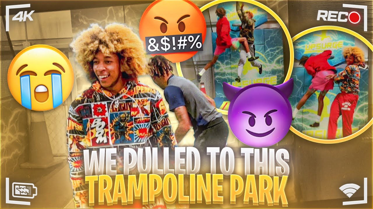WE PULLED UP TO THIS TRAMPOLINE PARK🤣AND THINGS GOT PERSONAL🤬
