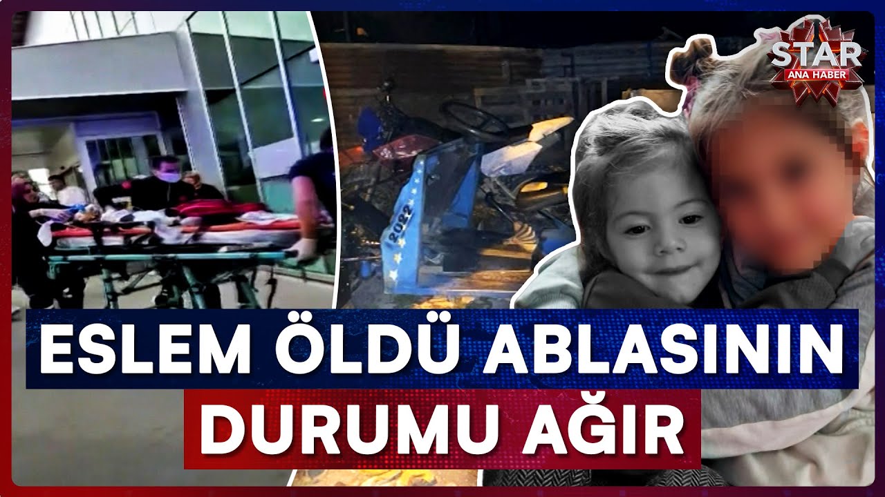 &Ccedil;ocuk S&uuml;r&uuml;c&uuml; Dehşet Sa&ccedil;tı, 2 Yaşındaki Eslem Feci Şekilde Can Verdi | Star Ana Haber