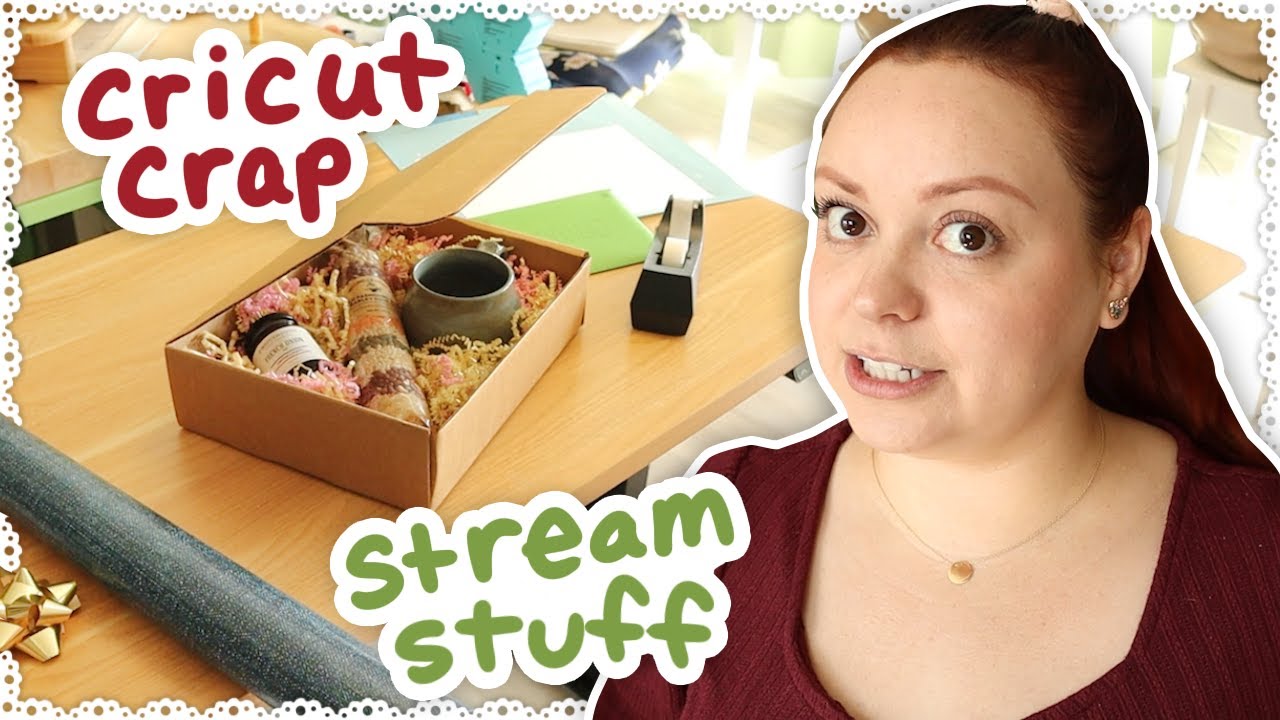 Cricut Crap & Stream Stuff