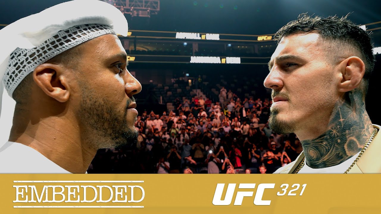 UFC 321 Embedded: Серия видеоблогов &mdash; Эпизод 5