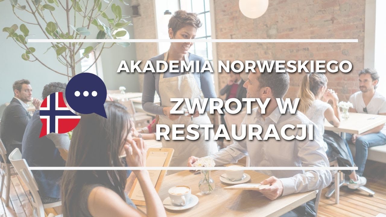 Codzienny norweski - zwroty w restauracji