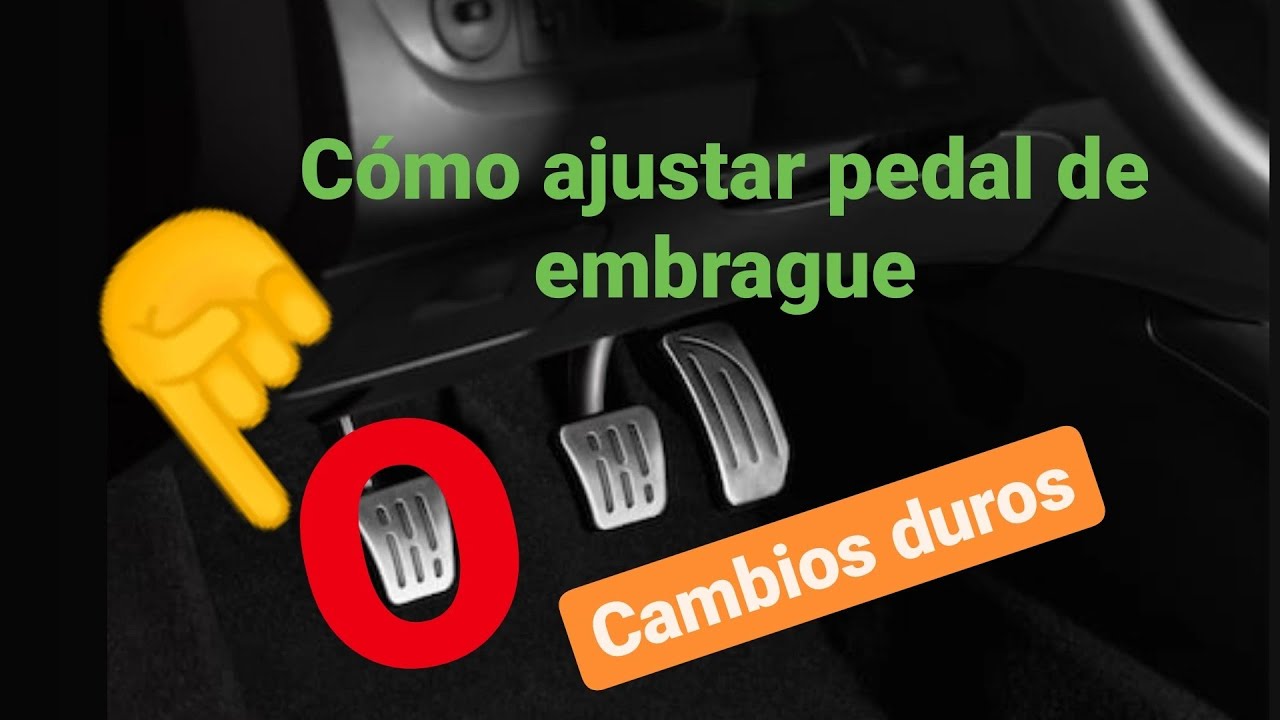 Porqué no entran las velocidades | ajustar de pedal del clutch | problema en palanca de cambios duro