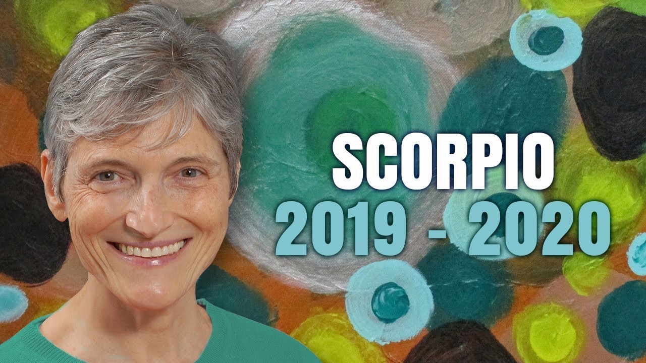 Scorpio 2019 -2020 Astrology  Annual Forecast