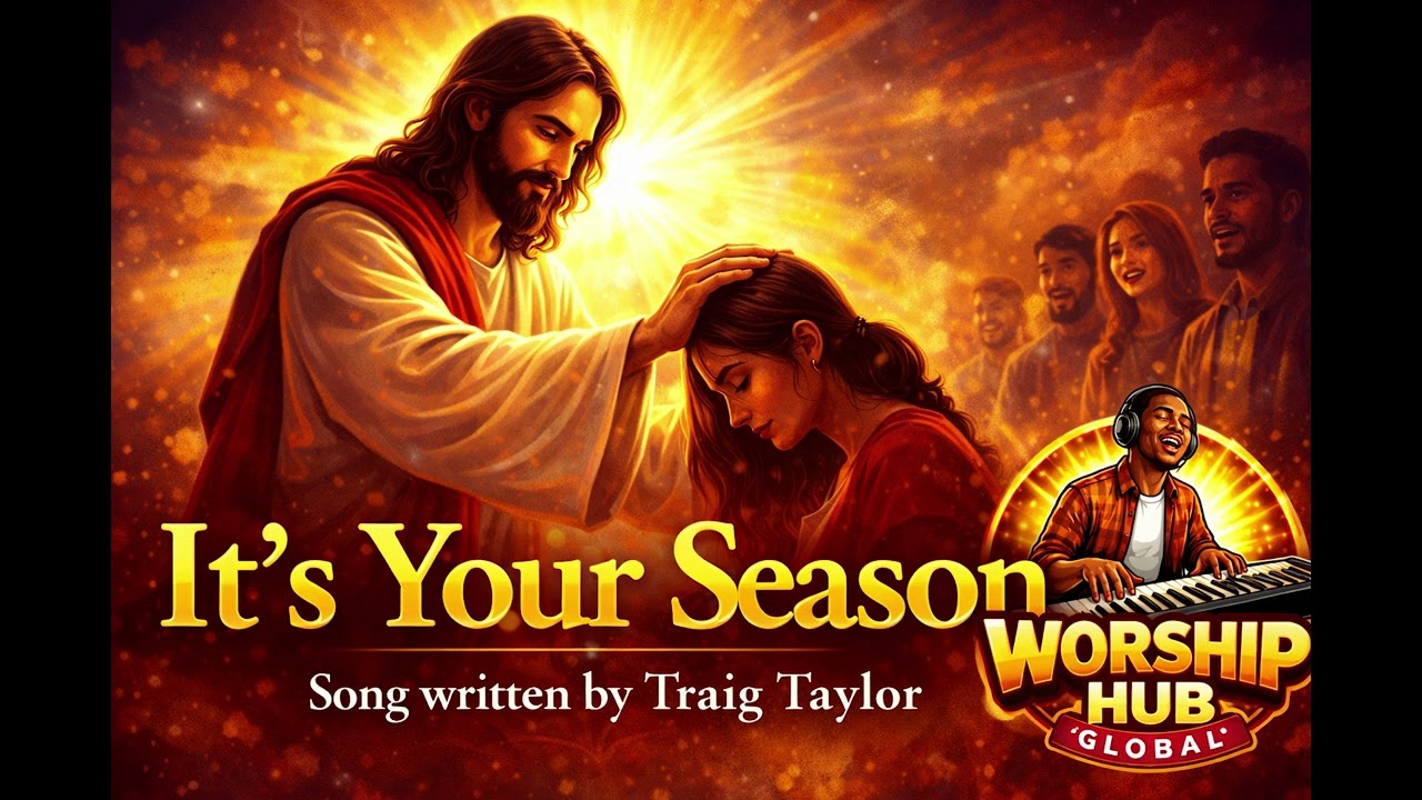 It's Your Season | A Worship Song About Trusting God’s Timing
