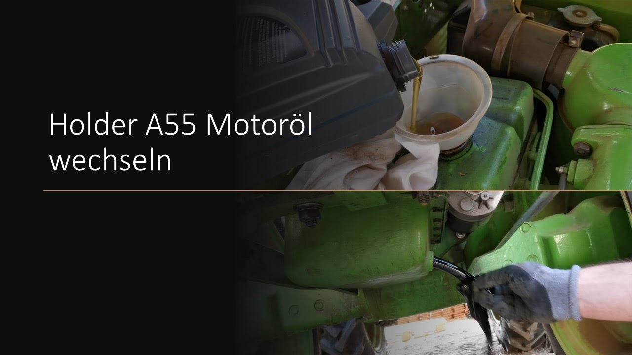 Holder A55 Motoröl wechseln
