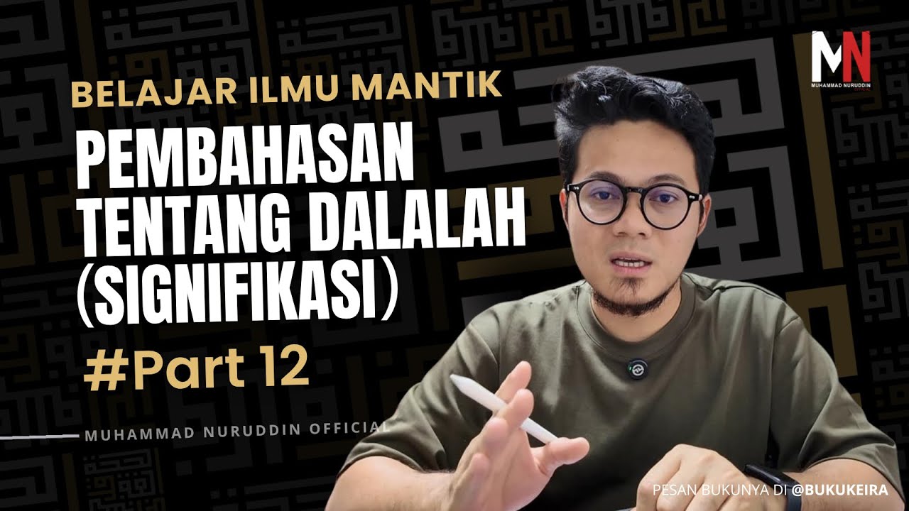 BELAJAR ILMU MANTIK #12 : MEMBEDAKAN SIGNIFIKASI VERBAL DAN NON-VERBAL 