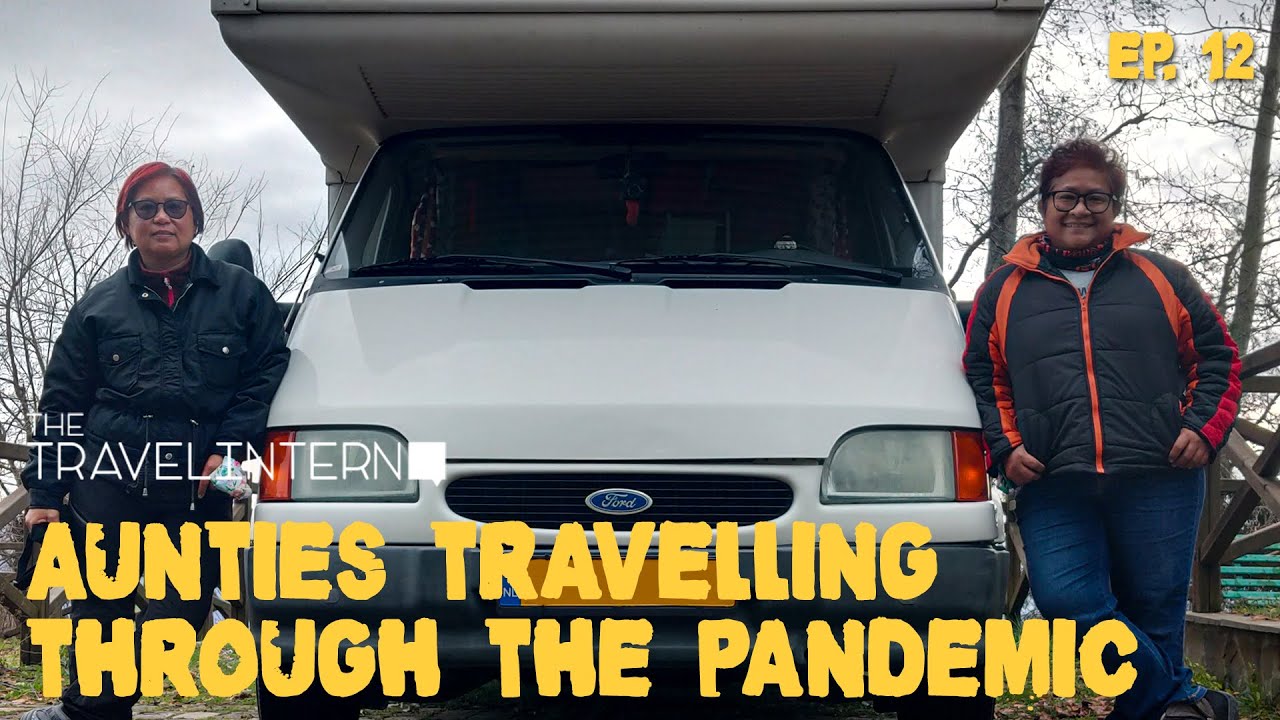 Dare To Travel - The Two Singaporean Aunties Travelling During A Pandemic