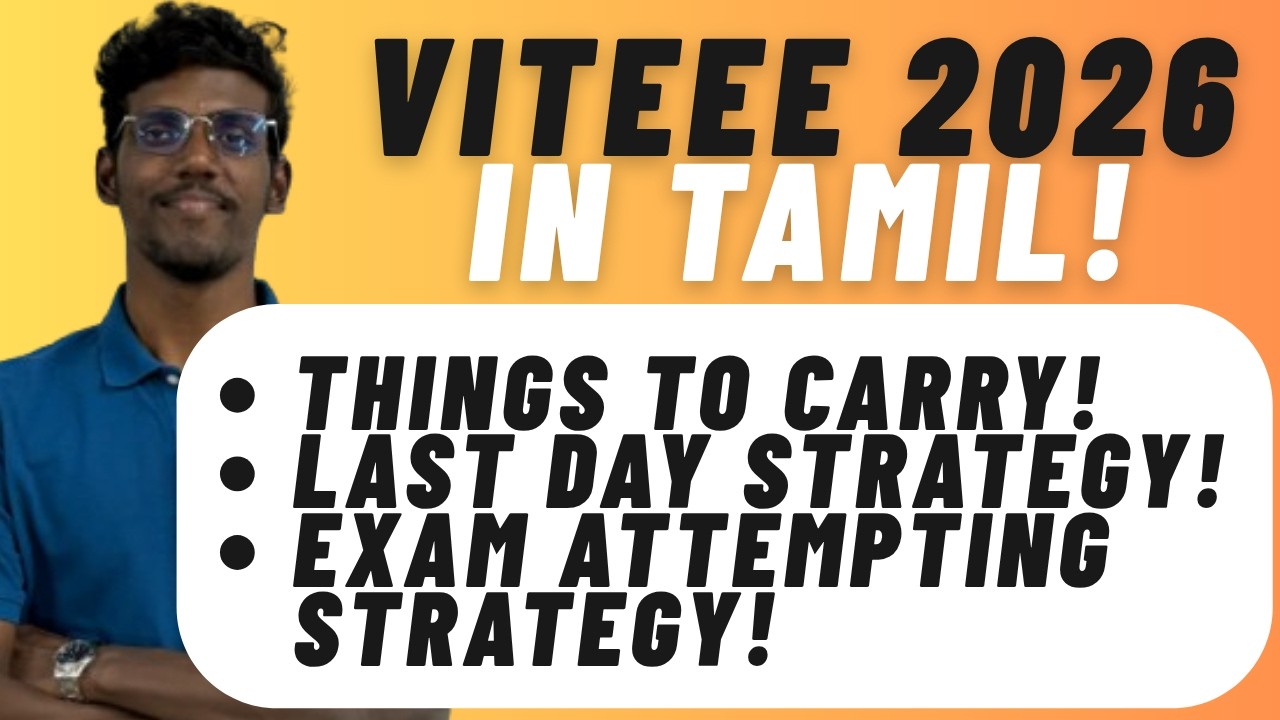 VITEEE 2026 Exam in Tamil | Things to Carry, Last day Strategy, VITEEE Exam Attempting Strategy! 99!