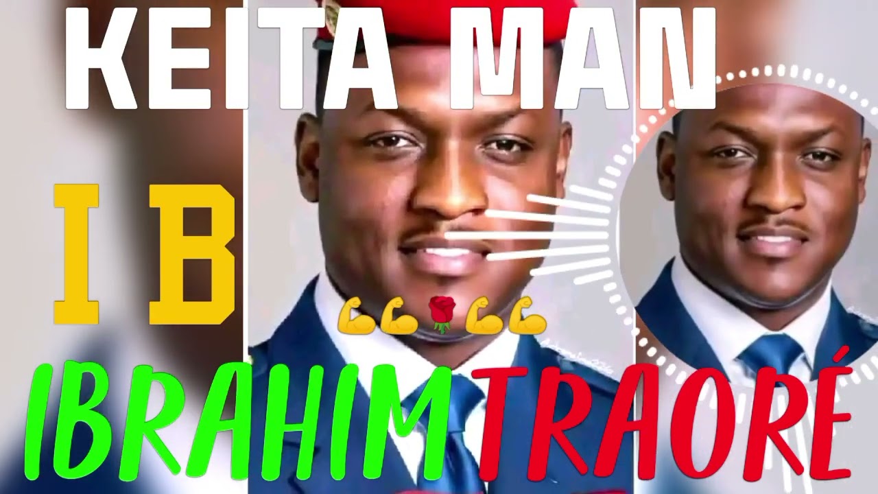 KEITA MAN (Dédicace à IBRAHIM TRAORÉ)