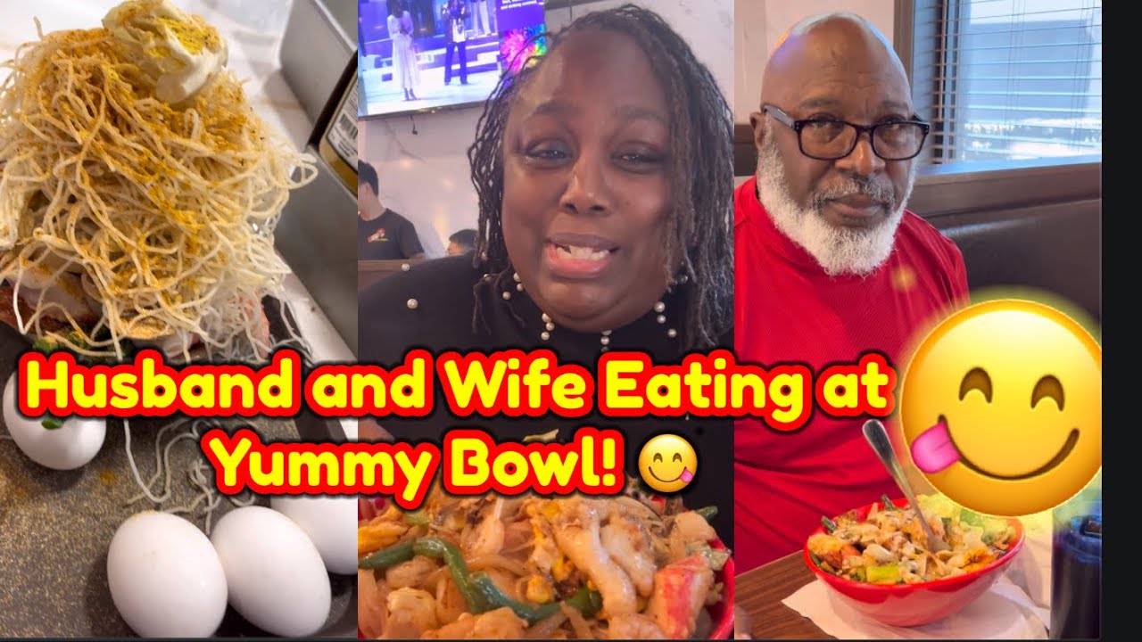 Husband and Wife Eating at Yummy Bowl! 😋