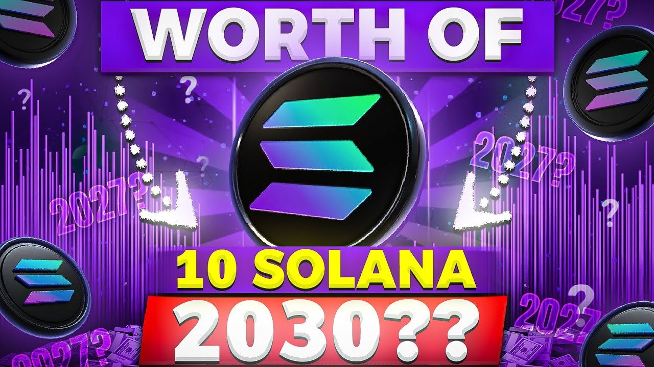 10 Solana Coins Price in 2030 | Will Solana Replace to Ethereum in 2027 - Sol Price Prediction Hindi