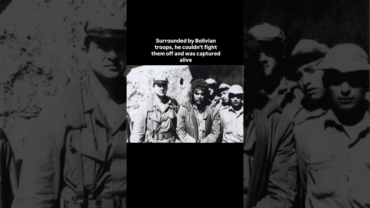 Che Guevara was captured...
