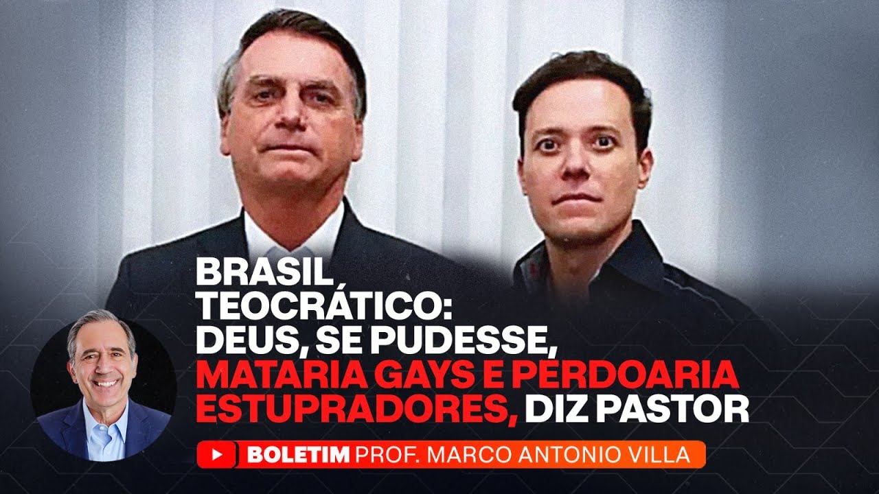BRASIL TEOCRÁTICO: DEUS, SE PUDESSE, MATARIA GAYS E PERDOARIA ESTUPRADORES, DIZ PASTOR