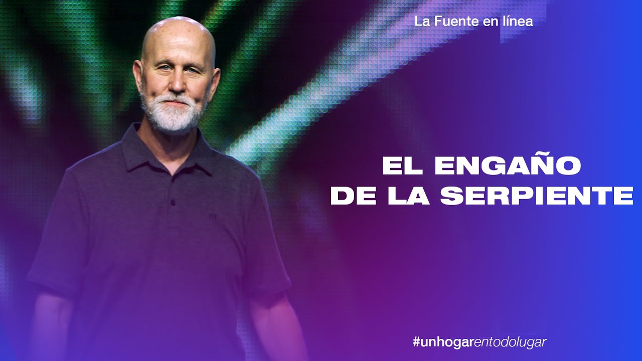 El engaño de la serpiente – Ps. Diego Hansen