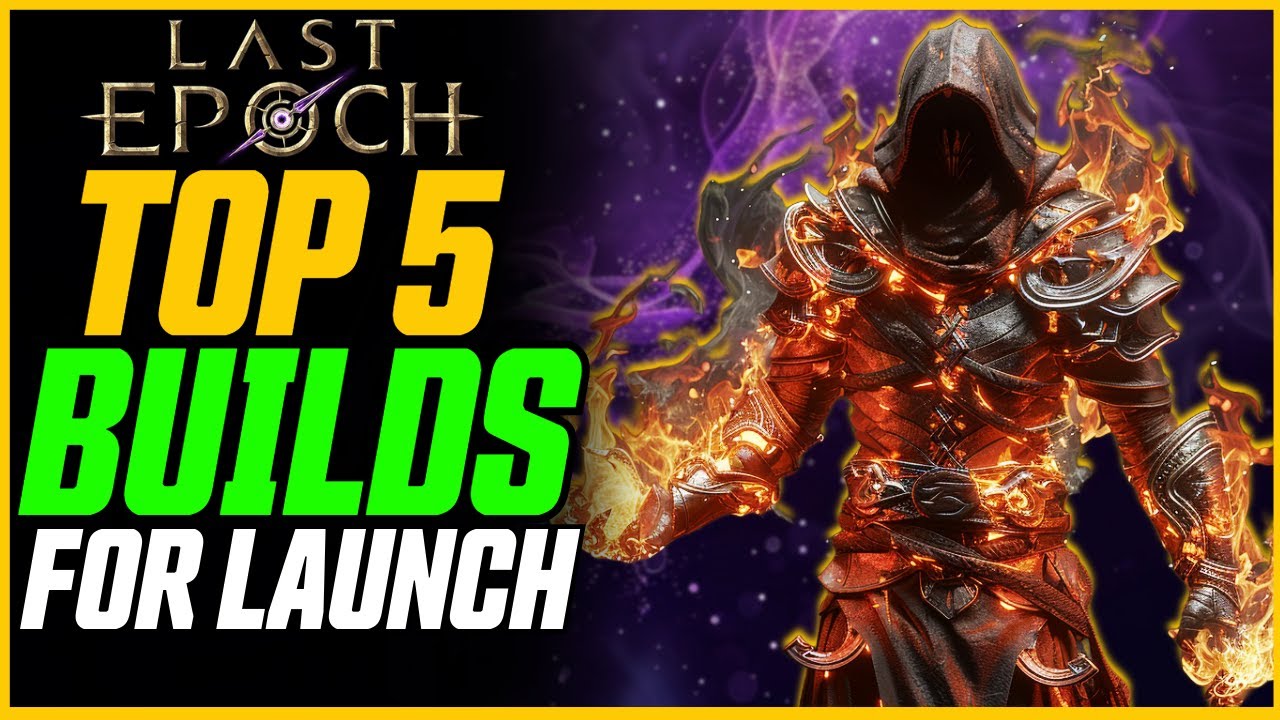 Top 5 Best Last Epoch Builds For Cycle 1.0! // Last Epoch League Start Build Guide
