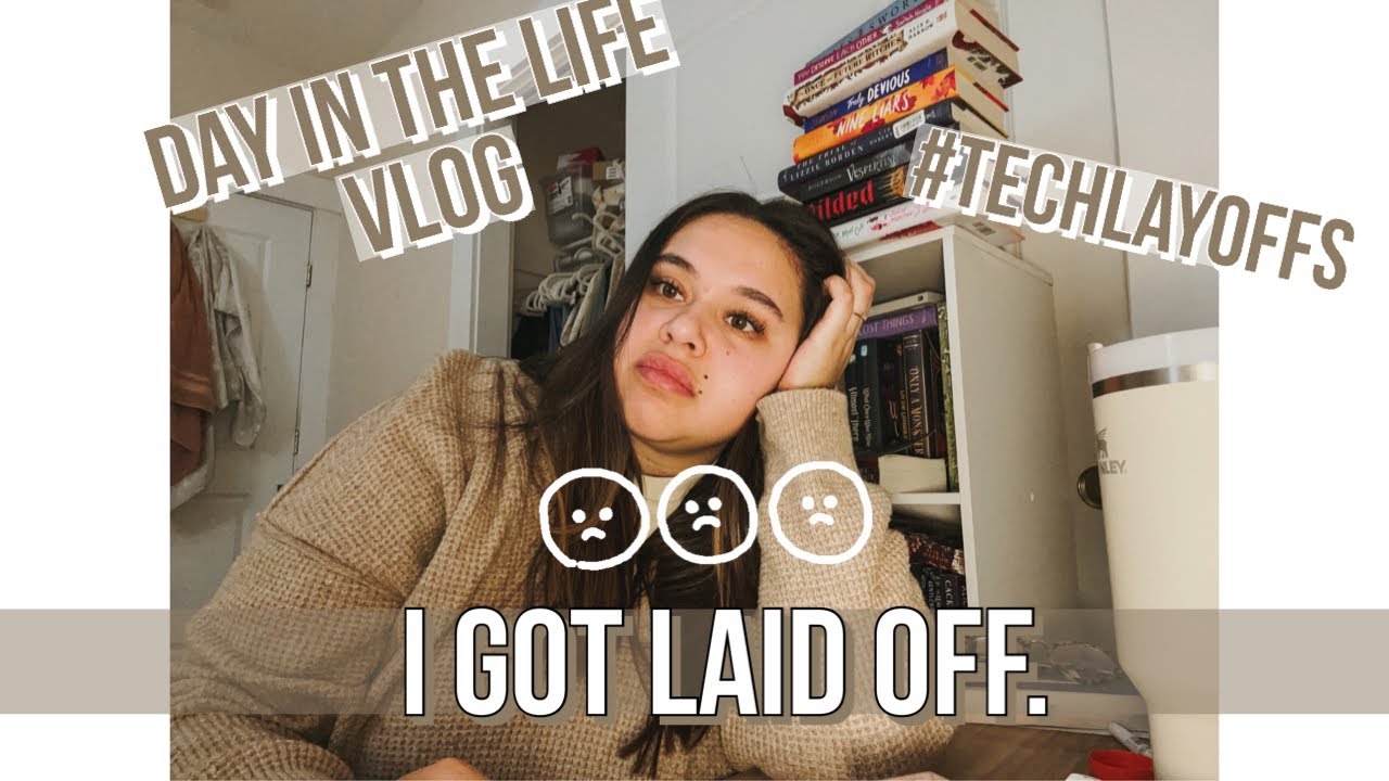I got laid off ☹️ | unemployment vlogs #1 ! a day in my life vlog #techlayoffs2023 | Royreadingco