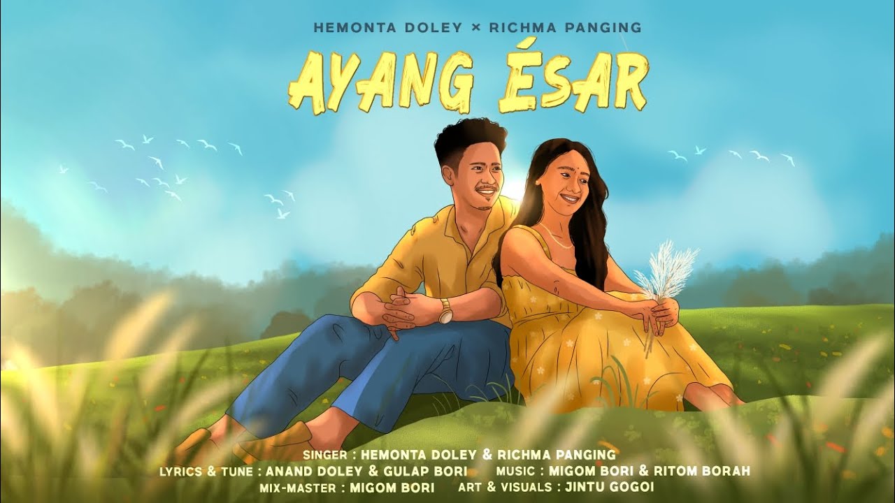 AYANG ÉSAR (Visualizer) HEMONTA DOLEY | RICHMA PANGING | MIGOM BORI | ANAND & GULAP 2026