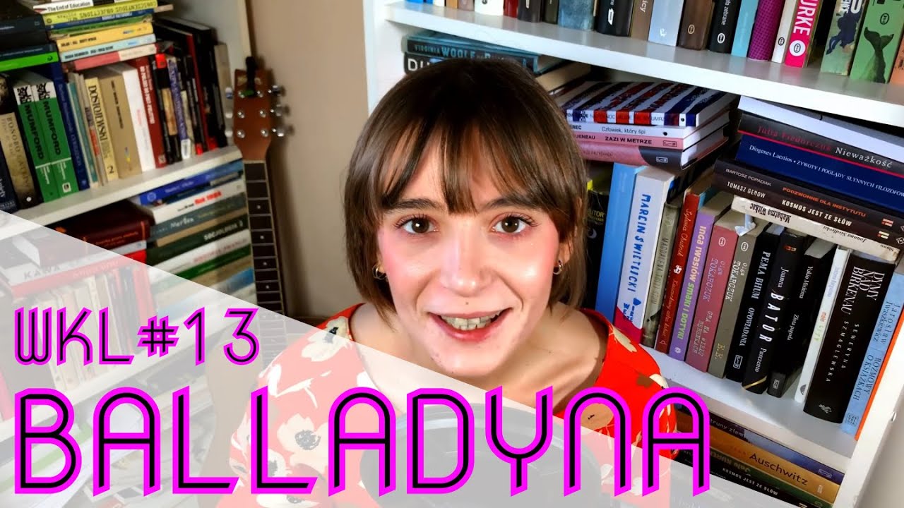 WKL #13 Balladyna, Juliusz Słowacki – opracowanie