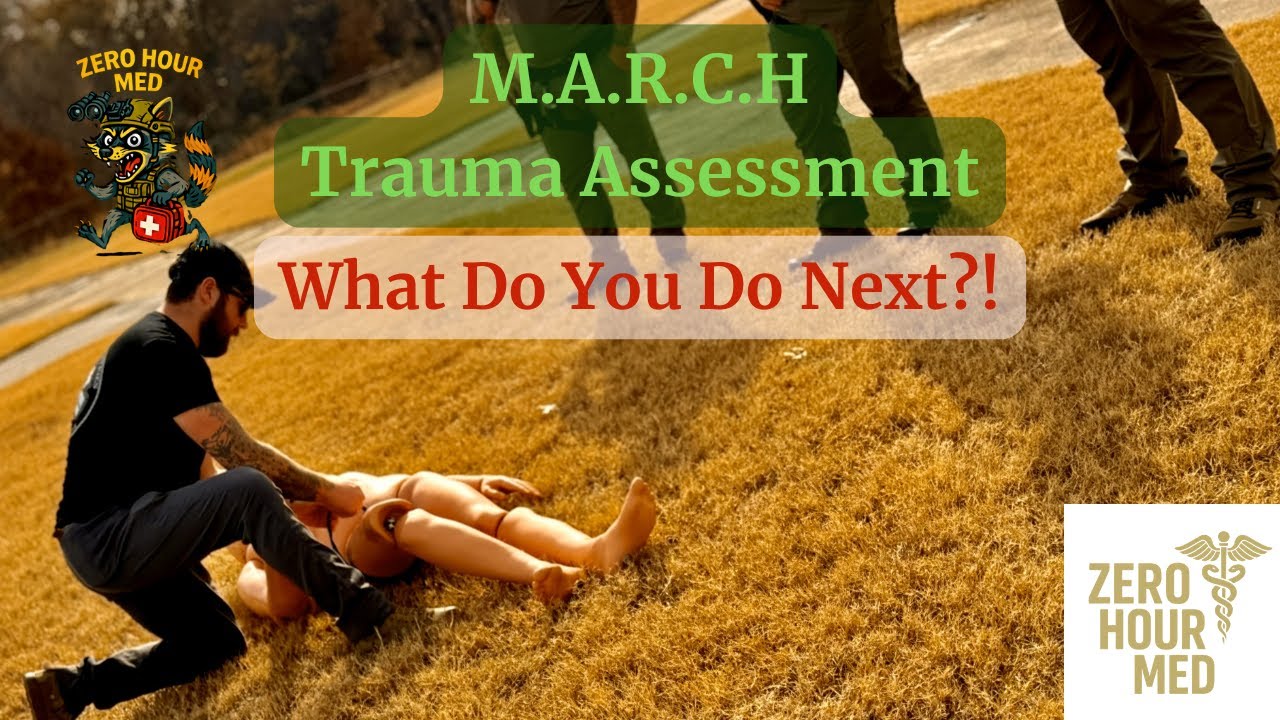 MARCH Trauma Assessment Explained | Life-Saving Trauma Care Anyone Can Learn