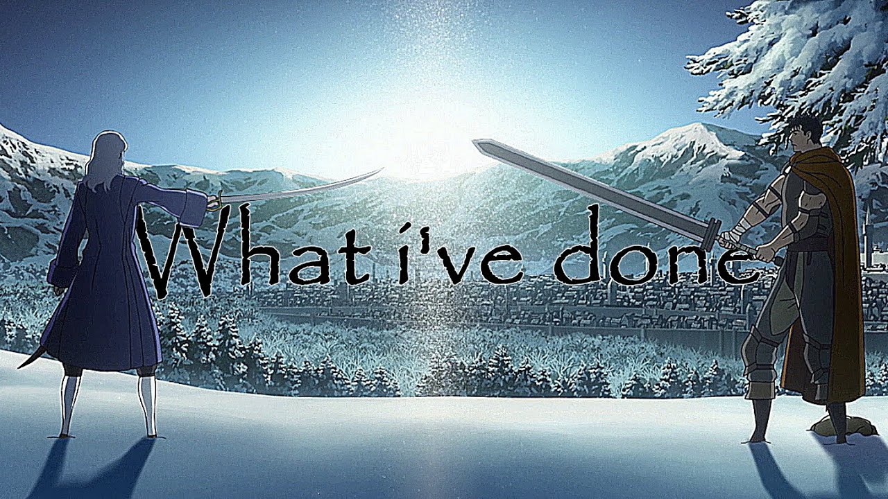 BERSERK - What I've Done 「AMV」