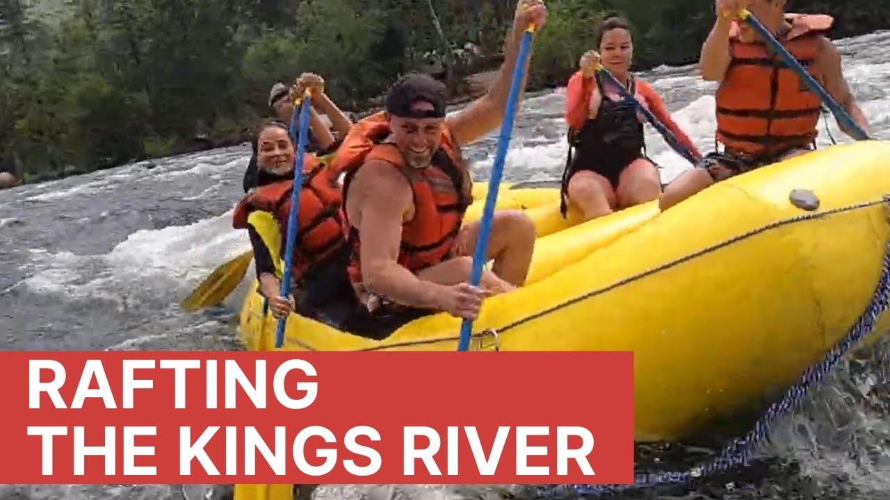 Whitewater Rafting the Kings River