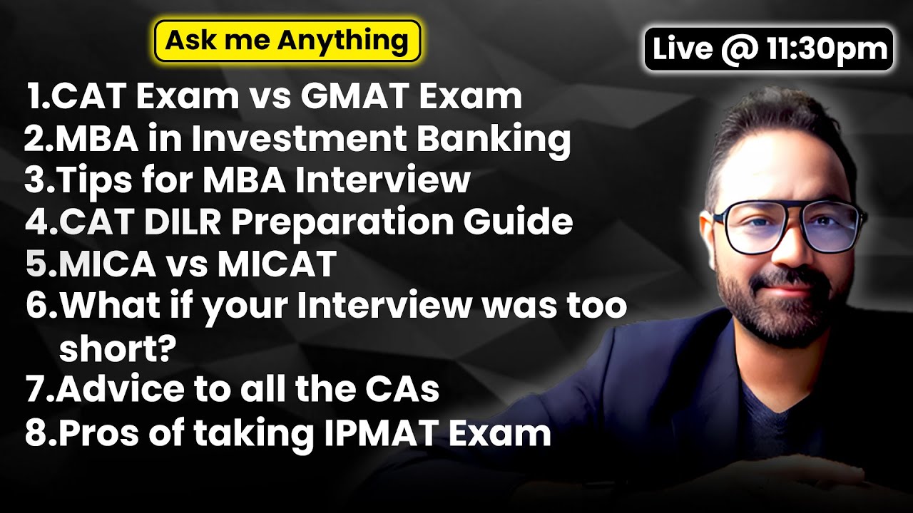 Ask me Anything - CAT 2025 Exam | MBA Selection criteria | IIMs in 2025 | India Champions