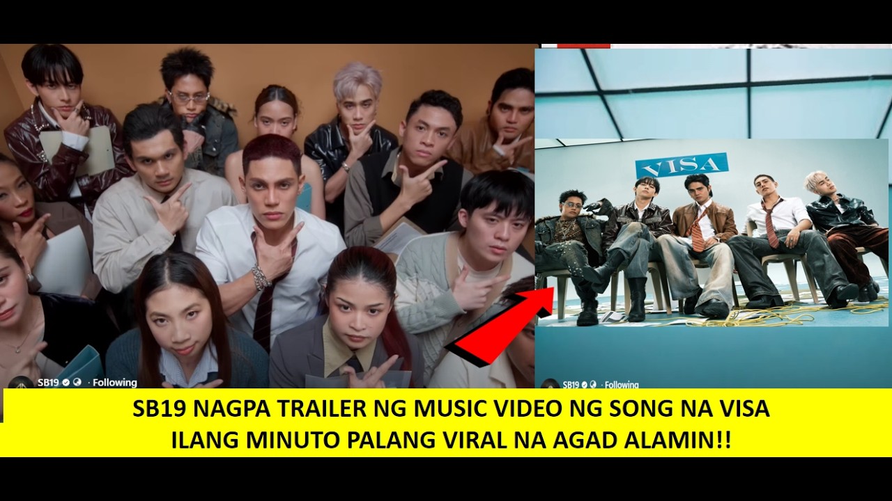 SB19 NAGPA TRAILER NG MUSIC VIDEO NG SONG NA VISAILANG MINUTO PALANG VIRAL NA AGAD ALAMIN!!