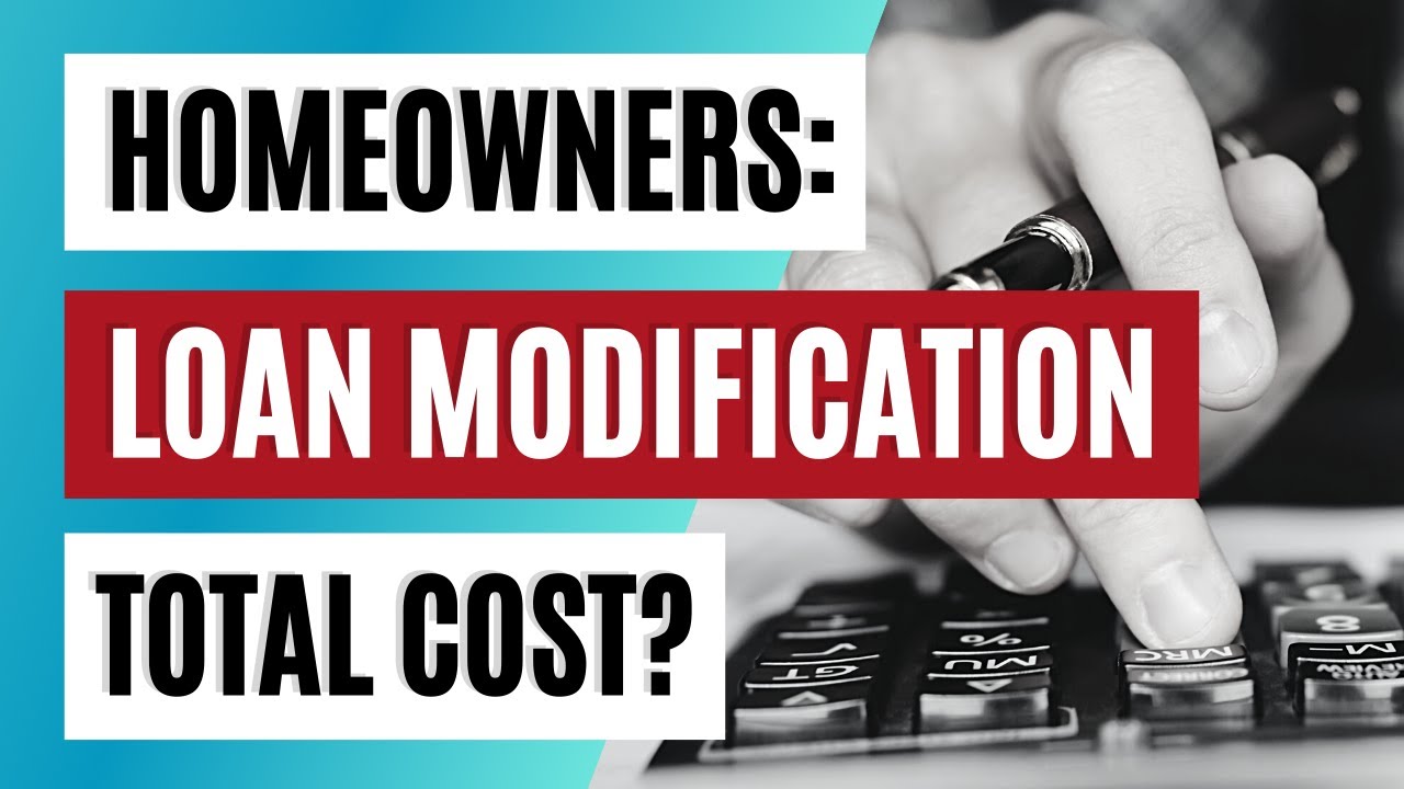 Homeowners: LOAN MODIFICATION (Part 3 of 3) - Loan modification vs refinance