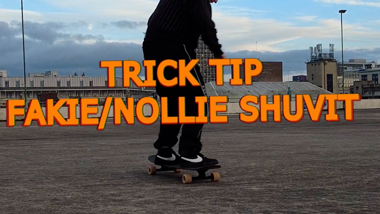 HOW TO FAKIE/NOLLIE SHUVIT - LONGBOARD FREESTYLE