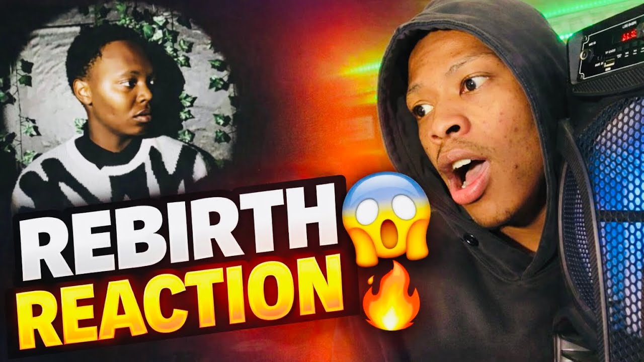 REBIRTH REACTION 😱