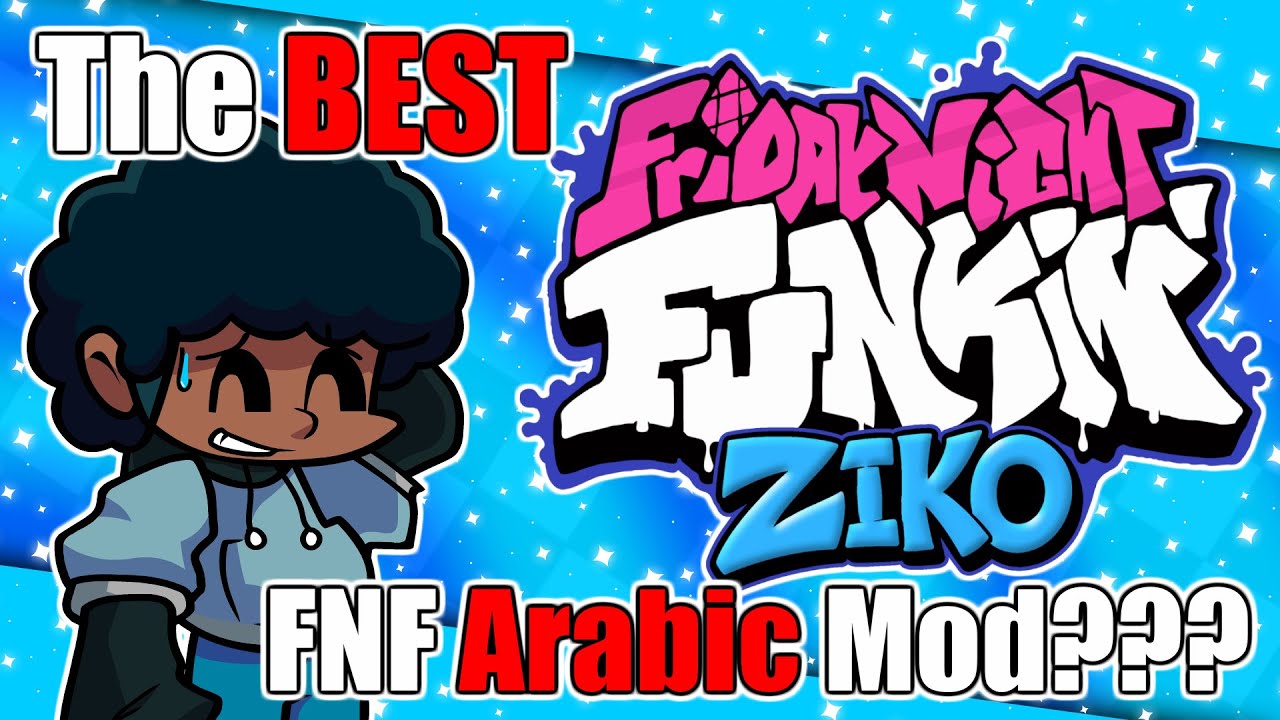 The BEST FNF Arabic Mod? | Friday Night Funkin': Vs Ziko DEMO | Hard